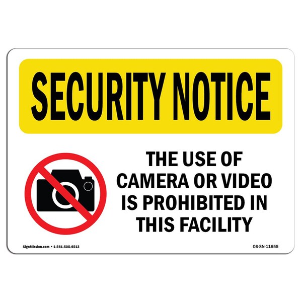 OSHA Security Sign, 7" Height, 10" Width, Aluminum, Use Of Camera Or Video Prohibited, Landscape